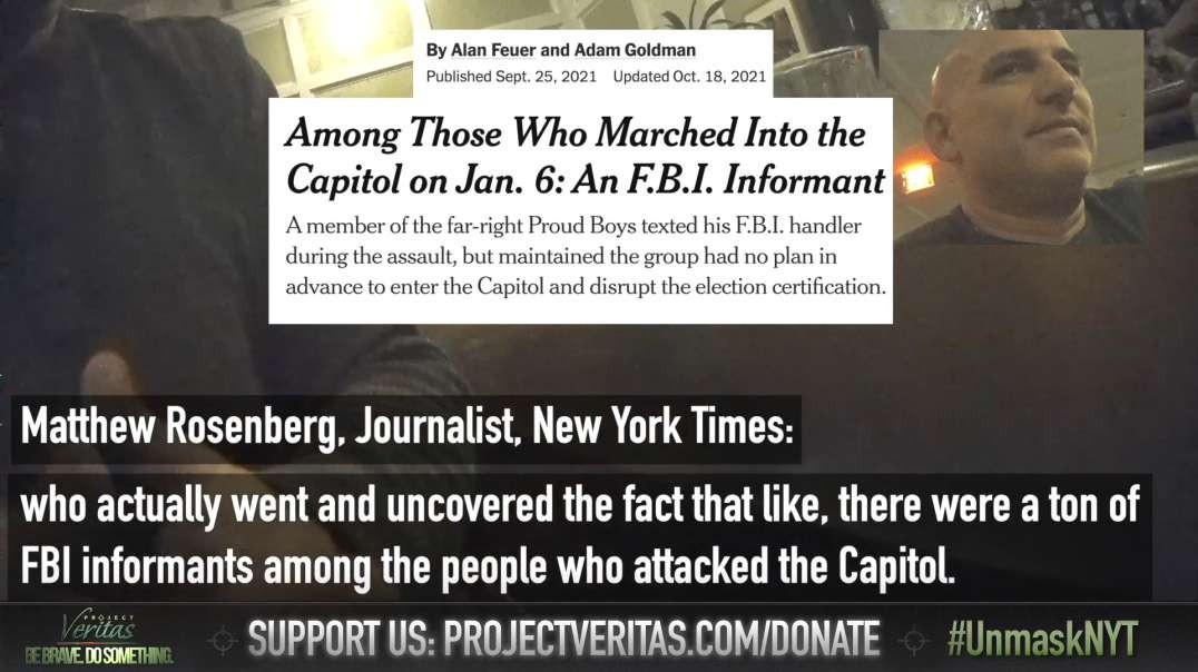 NYT Journalist Admits Left Has Overreacted To Events Of Jan 6, Tons Of FBI Informants Were There